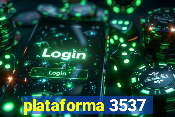 plataforma 3537